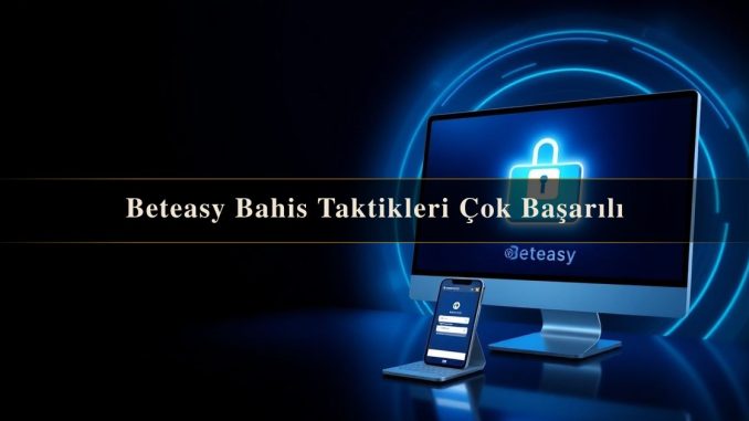Beteasy Bahis